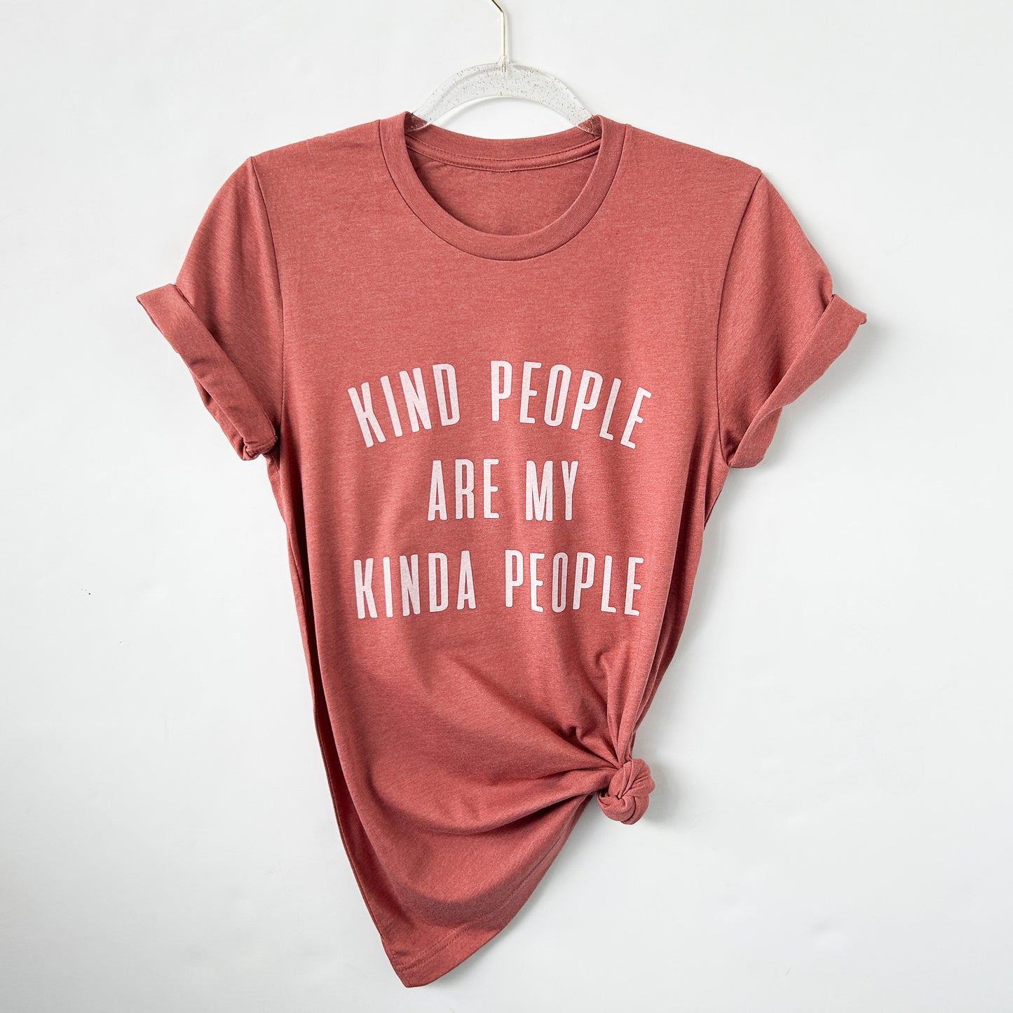 Kind People Are My Kinda People – Heather Clay T-Shirt | Positive Message Tee